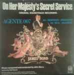 Cover of On Her Majesty's Secret Service (Original Soundtrack Recording) - Agente 007 Al Servizio Segreto Di Sua Maestà, 1969, Vinyl