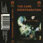 Cover of Disintegration, 1989, Cassette