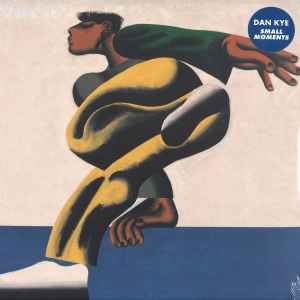 Dan Kye – Small Moments (2020, Vinyl) - Discogs