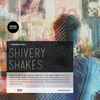 Shivery Shakes - Sidewalk Talk/So Long