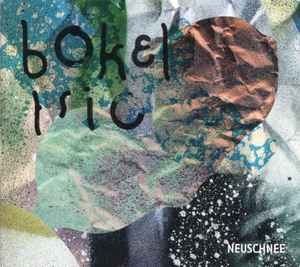 Bokel Trio - Neuschnee album cover