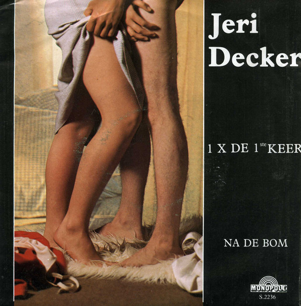 télécharger l'album Jeri Decker - 1 X De 1 Ste Keer