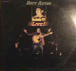 Hoyt Axton - Live! album cover