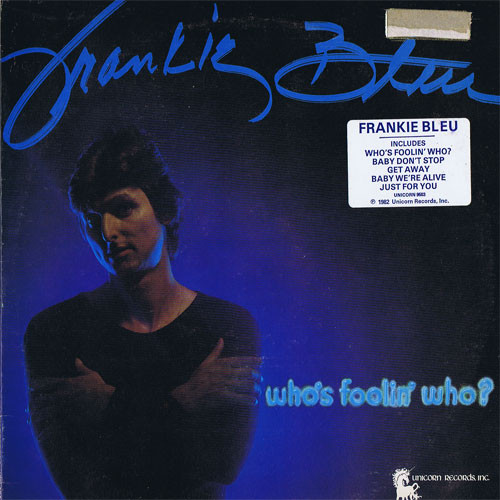 貴重限定紙ジャケ:FRANKIE BLUE/WHO’S FOOLIN’ WHO?