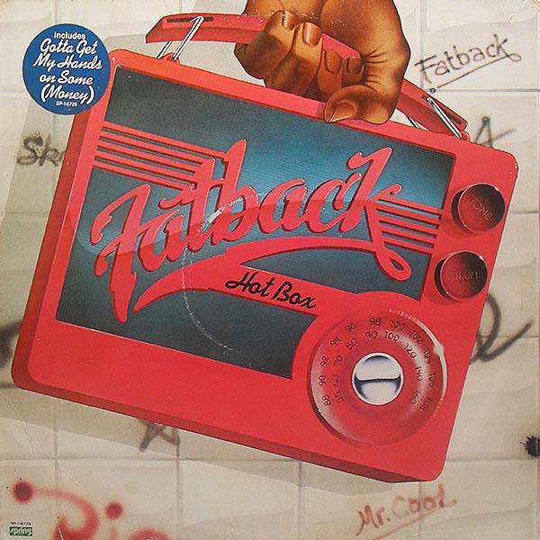 Fatback – Hot Box (1980, 26 - PRC Compton Pressing, Vinyl) - Discogs