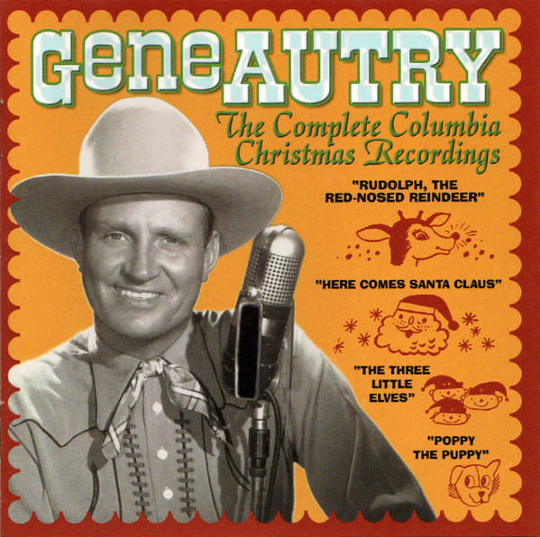 Gene Autry – The Complete Columbia Christmas Recordings (2004, CD ...