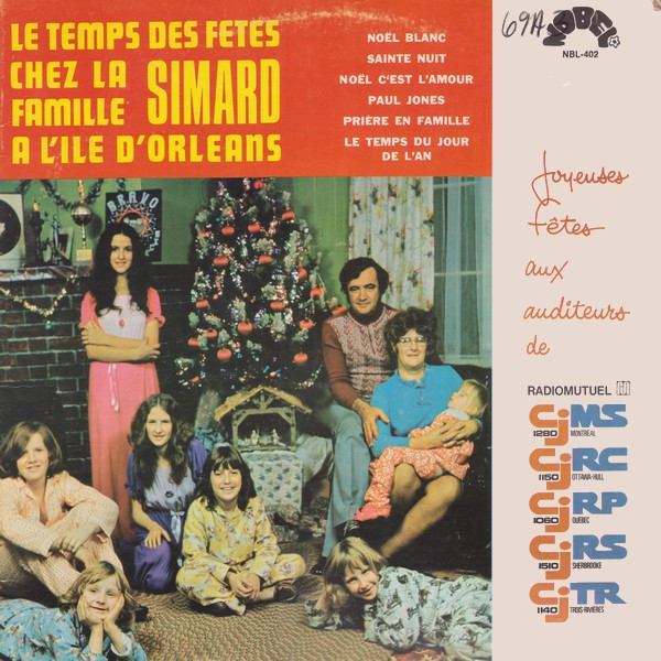 La Famille Simard - Le Temps Des Fetes Chez La Famille Simard A L'Ile D'Orleans | Nobel (NBL-402) - main