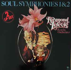 Raymond Lefèvre Et Son Grand Orchestre - Soul Symphonies 1&2 Album-Cover