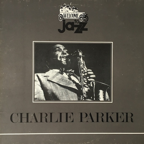 Charlie Parker – Au Privave (CD) - Discogs