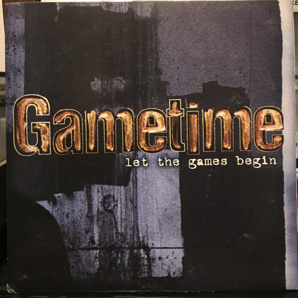 Let the Games Begin - Album by Gametime