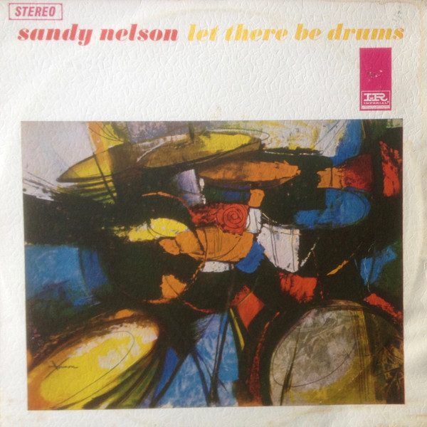 Sandy Nelson – Let There Be Drums (1961, Vinyl) - Discogs