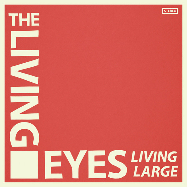 baixar álbum The Living Eyes - Living Large