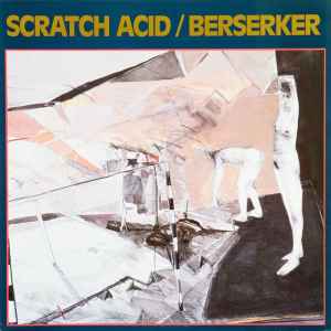 Berserker - Scratch Acid