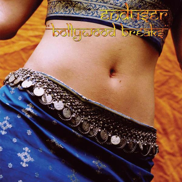 télécharger l'album Enduser - Bollywood Breaks