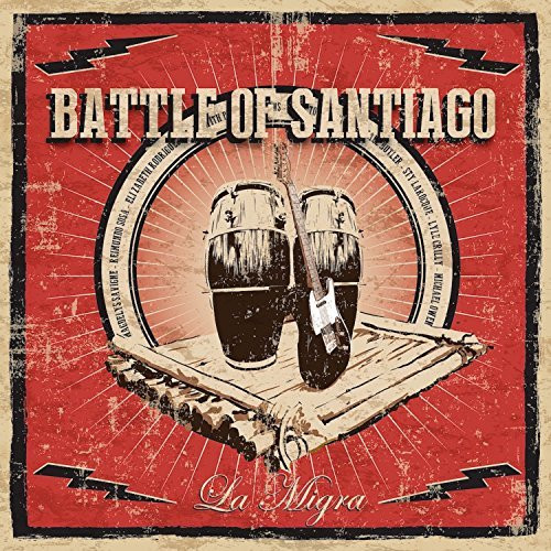télécharger l'album Battle Of Santiago - La Migra