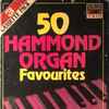 Don Reeve (2), Harry Stoneham - 50 Hammond Organ Favourites
