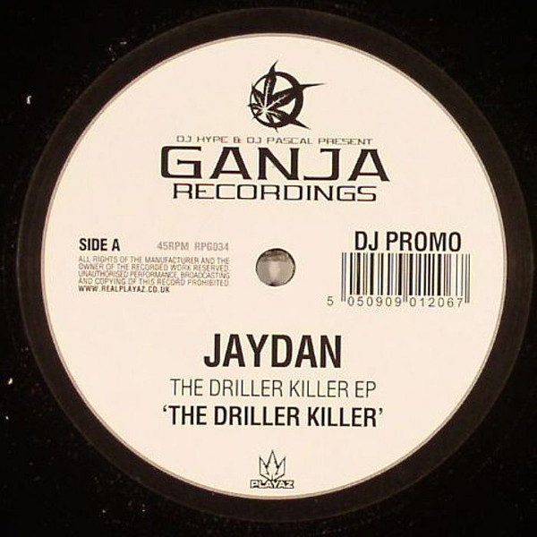 Jaydan - The Driller Killer EP | Ganja Records (RPG034) - main