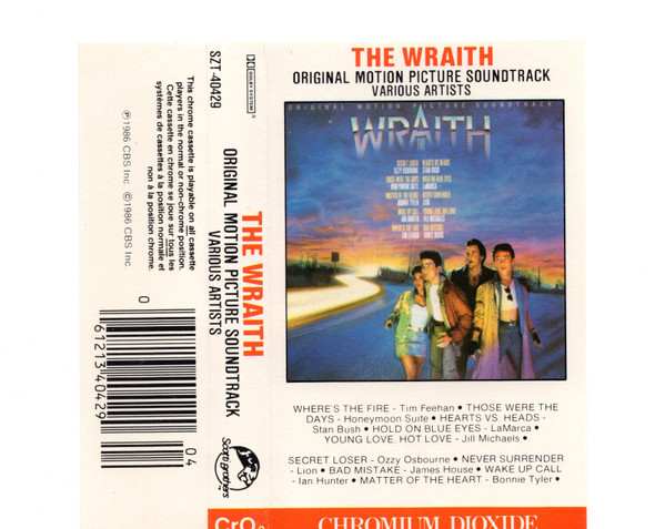 The Wraith - Original Motion Picture Soundtrack (1986, Dolby, CrO2 ...