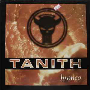 Tanith - Bronco