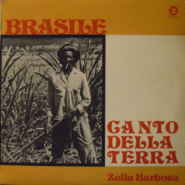 ladda ner album Zelia Barbosa - Brasile Canto De La Terra