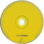Cover of Ive Mendes, 2006-10-03, CD