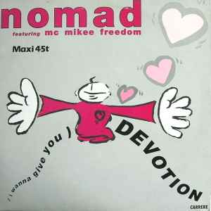 Nomad - (I Wanna Give You) Devotion album cover