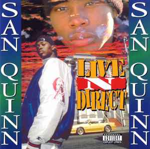 San Quinn - Live N Direct