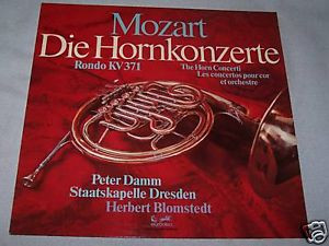 télécharger l'album Mozart Peter Damm, Staatskapelle Dresden, Herbert Blomstedt - Die Hornkonzerte