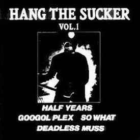 Hang The Sucker Vol.1 (Vinyl, Japan, 1988) For Sale | Discogs
