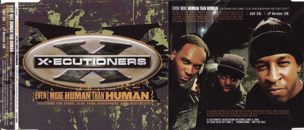 ladda ner album The XEcutioners - Even More Human Than Human