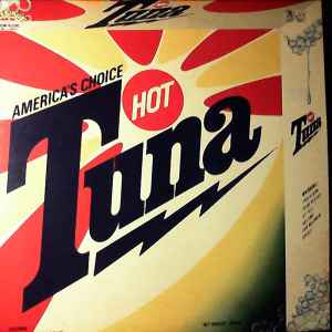 Hot Tuna – America's Choice (1975, Vinyl) - Discogs