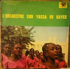 L'Orchestre Sidi Yassa De Kayes - L´Orchestre Sidi Yassa De Kayes album cover