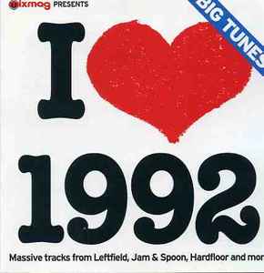 I Love 1992 (Big Tunes!) (CD, Mixed) for sale