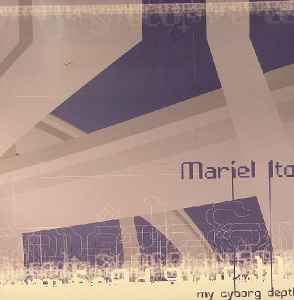 Mariel Ito - My Cyborg Depths album cover