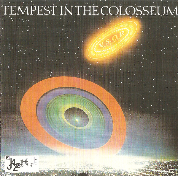 The V.S.O.P. Quintet – Tempest In The Colosseum (CD) - Discogs