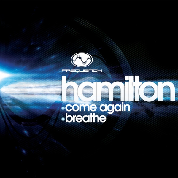 Album herunterladen Hamilton - Come Again Breathe