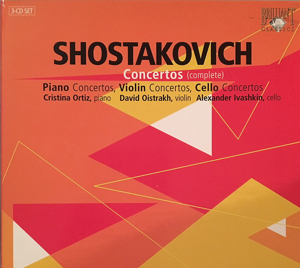 Dmitri Shostakovich – Concertos (Complete) (CD) - Discogs