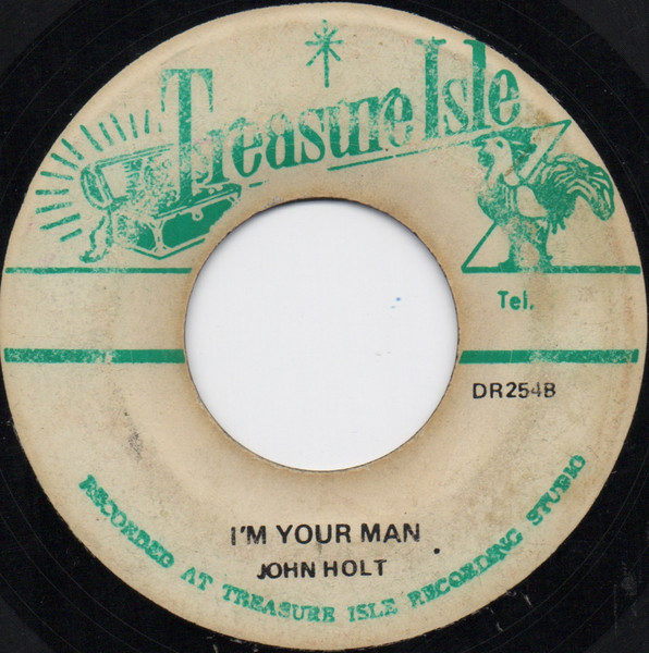 John Holt – Alibaba / I'm Your Man (Green Ink only labels, Vinyl 