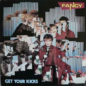 Fancy - Get Your Kicks album cover
