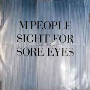 Sight For Sore Eyes - M People