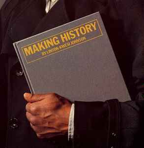 Making History - Linton Kwesi Johnson