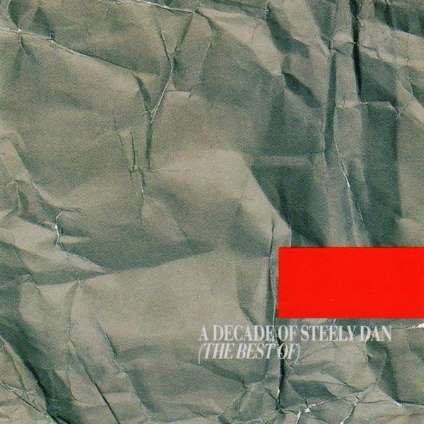 Steely Dan – A Decade Of Steely Dan (1991, CD) - Discogs