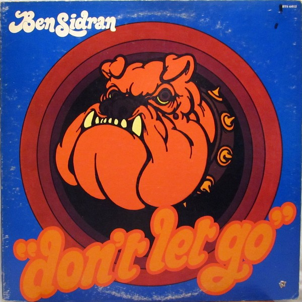 Ben Sidran – Don't Let Go (1974, Sound Makers pressing, Vinyl 