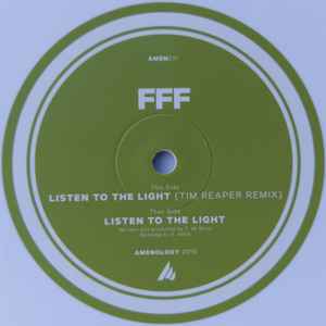 Listen To The Light / Listen To The Light (Tim Reaper Remix) - FFF