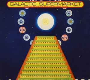 Galactic Supermarket - The Cosmic Jokers