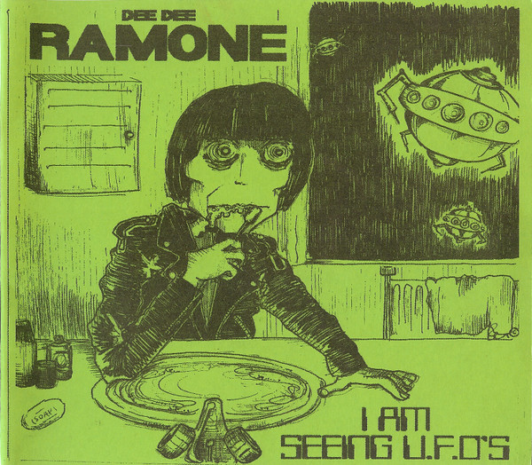 Dee Dee Ramone – I Am Seeing U.F.O's (1997, Vinyl) - Discogs