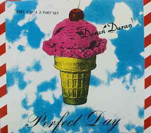 Duran Duran - Perfect Day