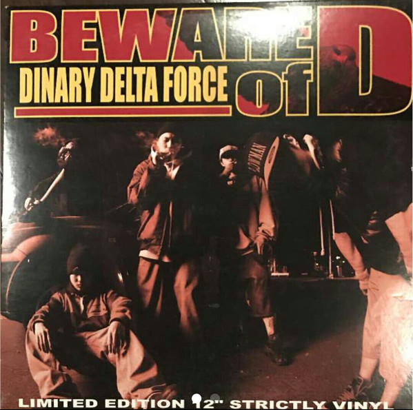 Dinary Delta Force – Beware Of D (2011, Vinyl) - Discogs