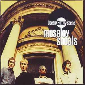 Ocean Colour Scene - Moseley Shoals album cover