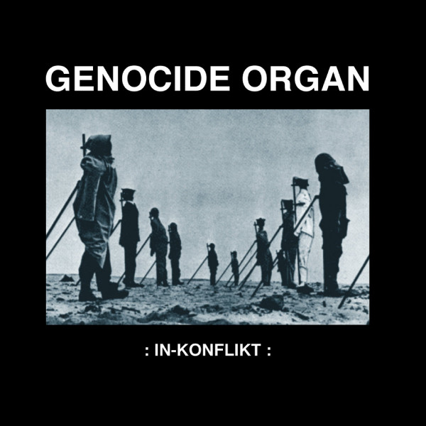 Genocide Organ – In-Konflikt (2020, CD) - Discogs